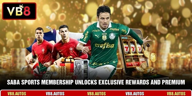 Saba Sports membership unlocks exclusive rewards and premium