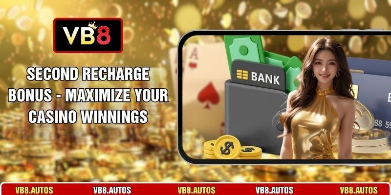 Second Recharge Bonus