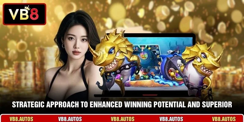 Strategic approach to enhanced winning potential and superior
